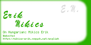 erik mikics business card